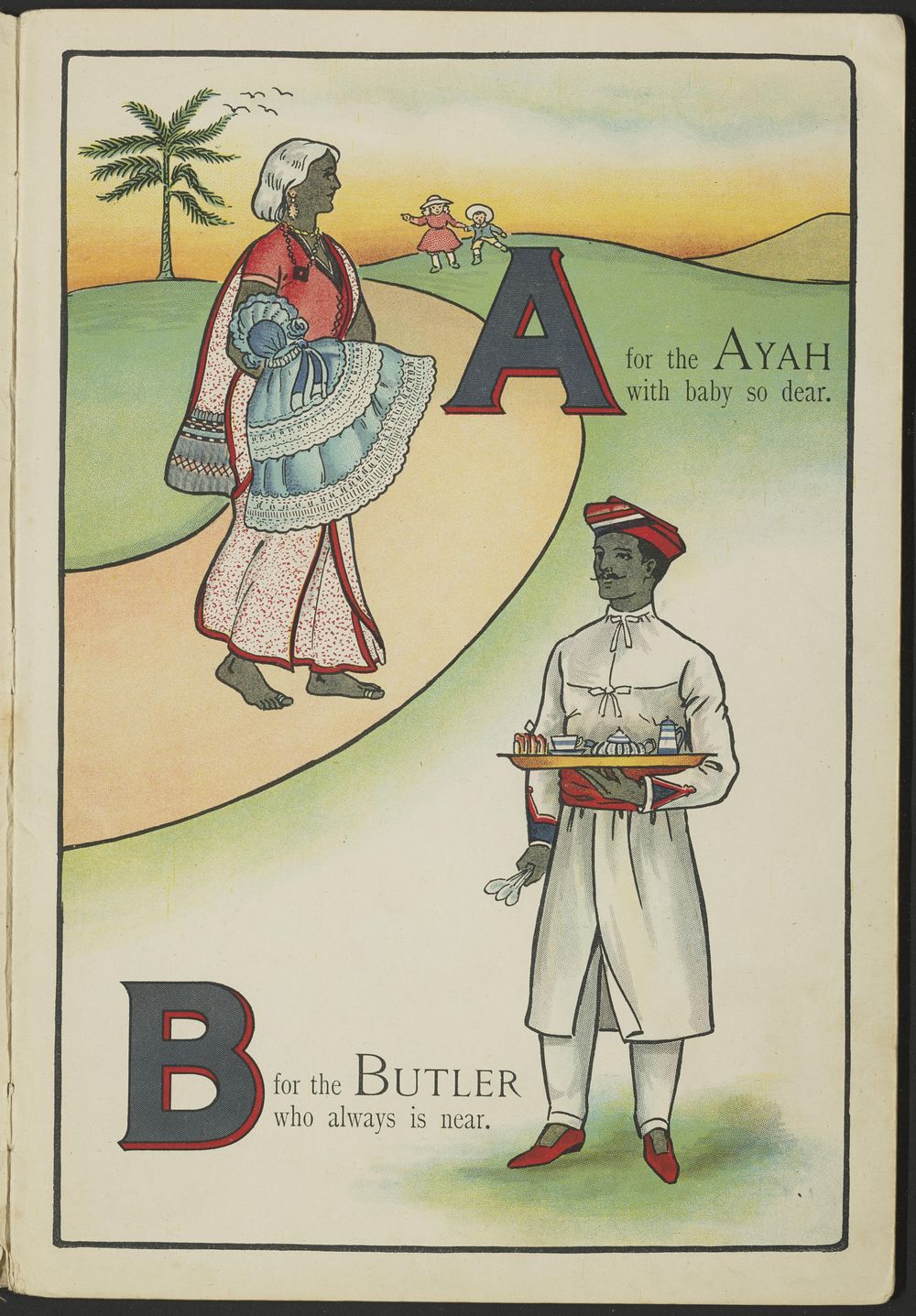 The Alphabet book in Colonial India : A for Ayah, B for Butler